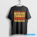 Official We Dont Need Moron Zohran Commie Mamdani Tee Sweater