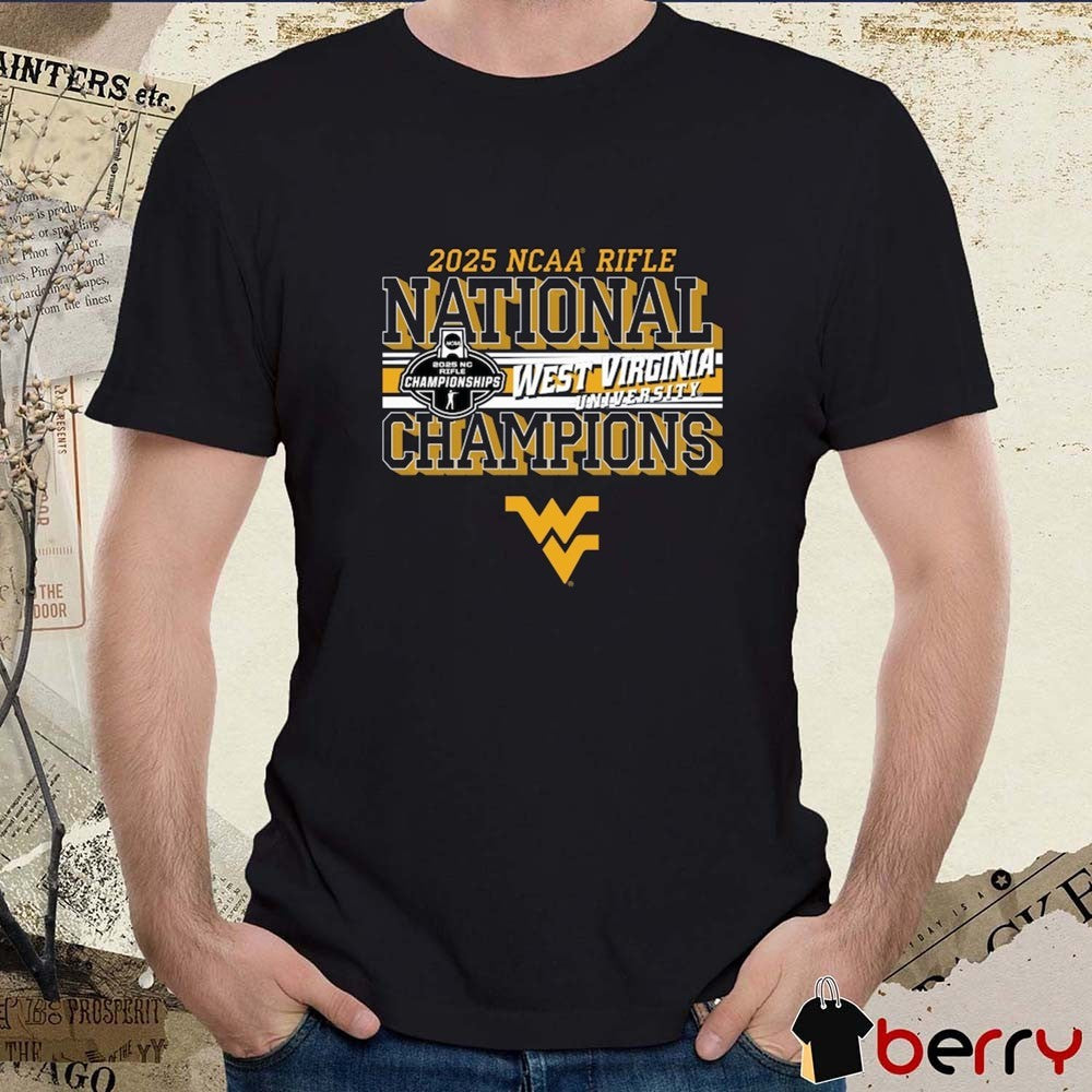 West Virginia Mountaineers University 2025 NCAA Rifle National Champions New t-shirt