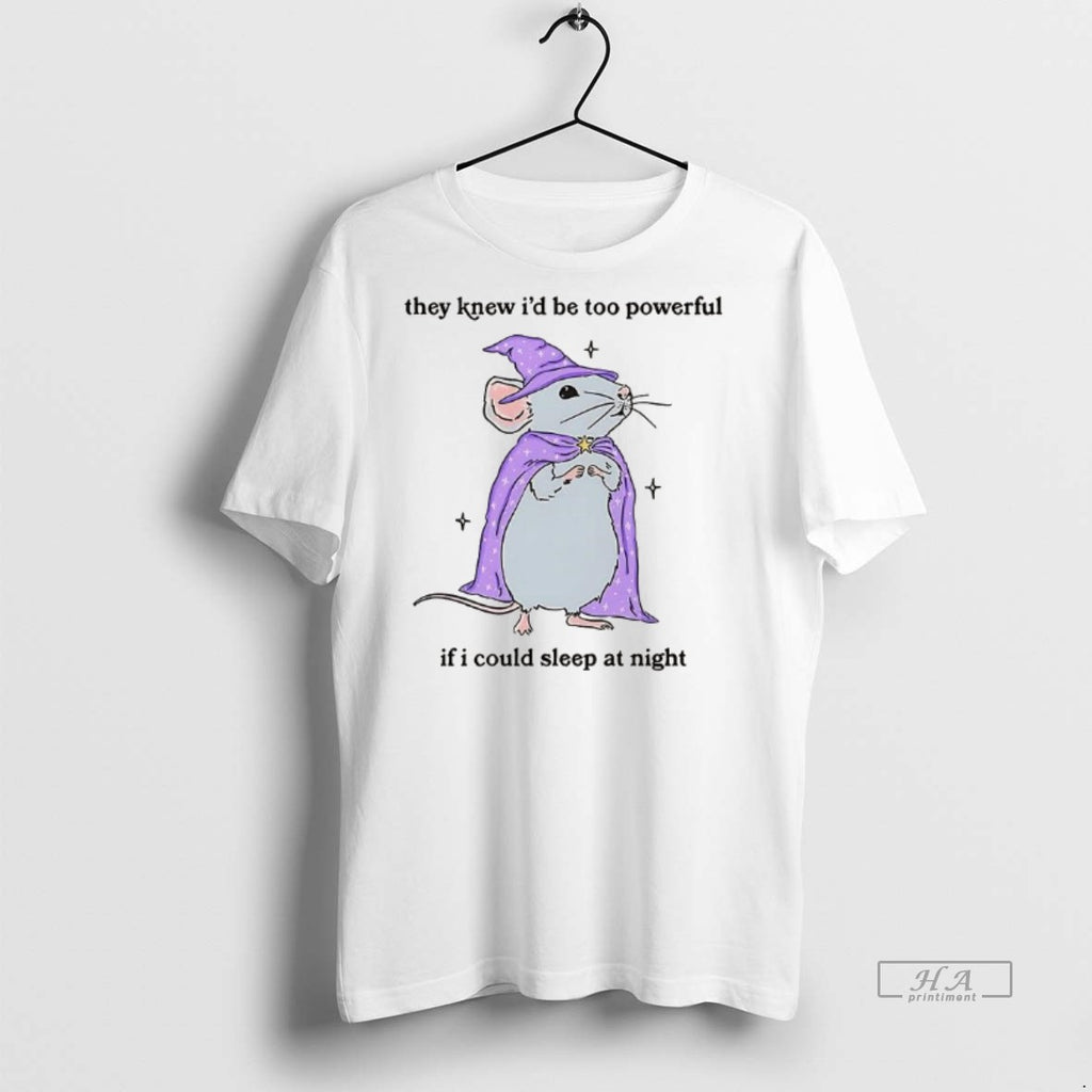 Official Wizard Mouse They Knew Id Be Too Powerful If I Could Sleep At Night