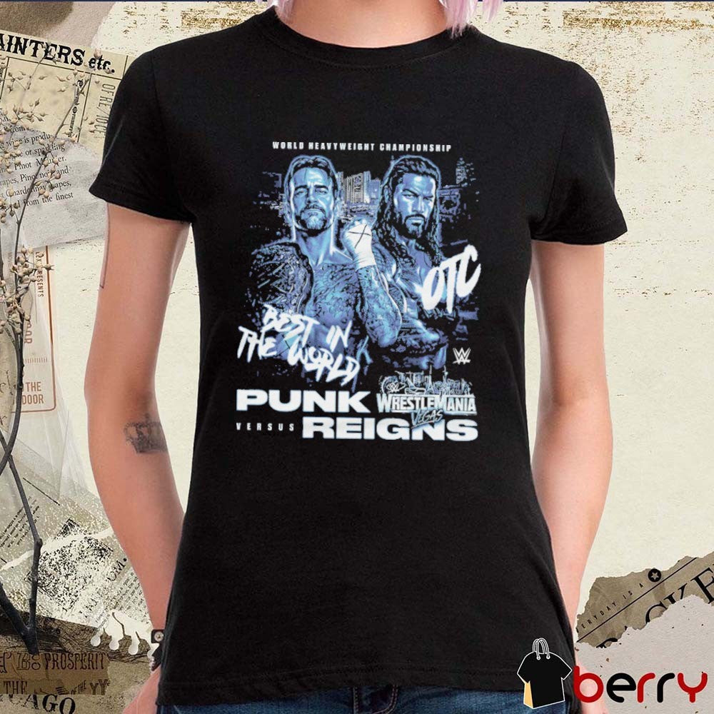 World Heavyweight Championship WrestleMania 42 CM Punk Vs. Roman Reigns Matchup Best In The World t-shirt