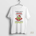 Official Xmas Grinch Wouldnt Need To Manage My Anger If People Would Manage Their Stupidity