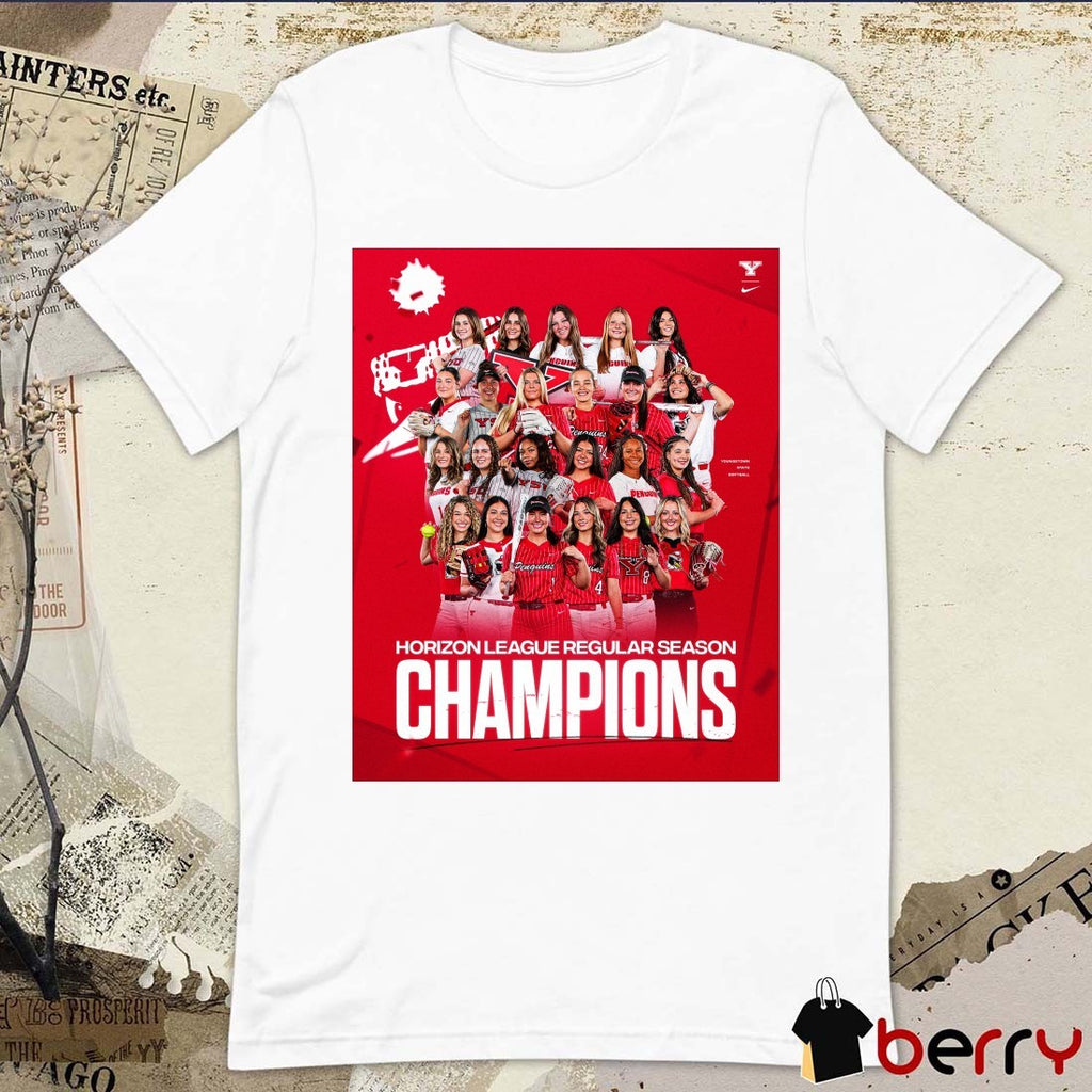 YSU Softball Team Horizon League Regular-season Champions Poster t-shirt