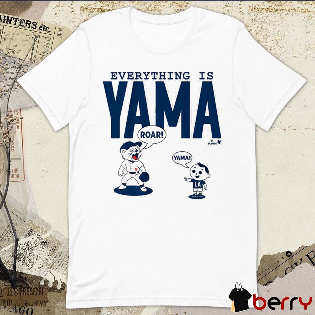 Yoshinobu Yamamoto Everything Is Yama Los Angeles Dodgers MLB t-shirt