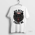 Officials Bald Headed Bear Of Claire County Big Bear Chase Me Meme Graphic