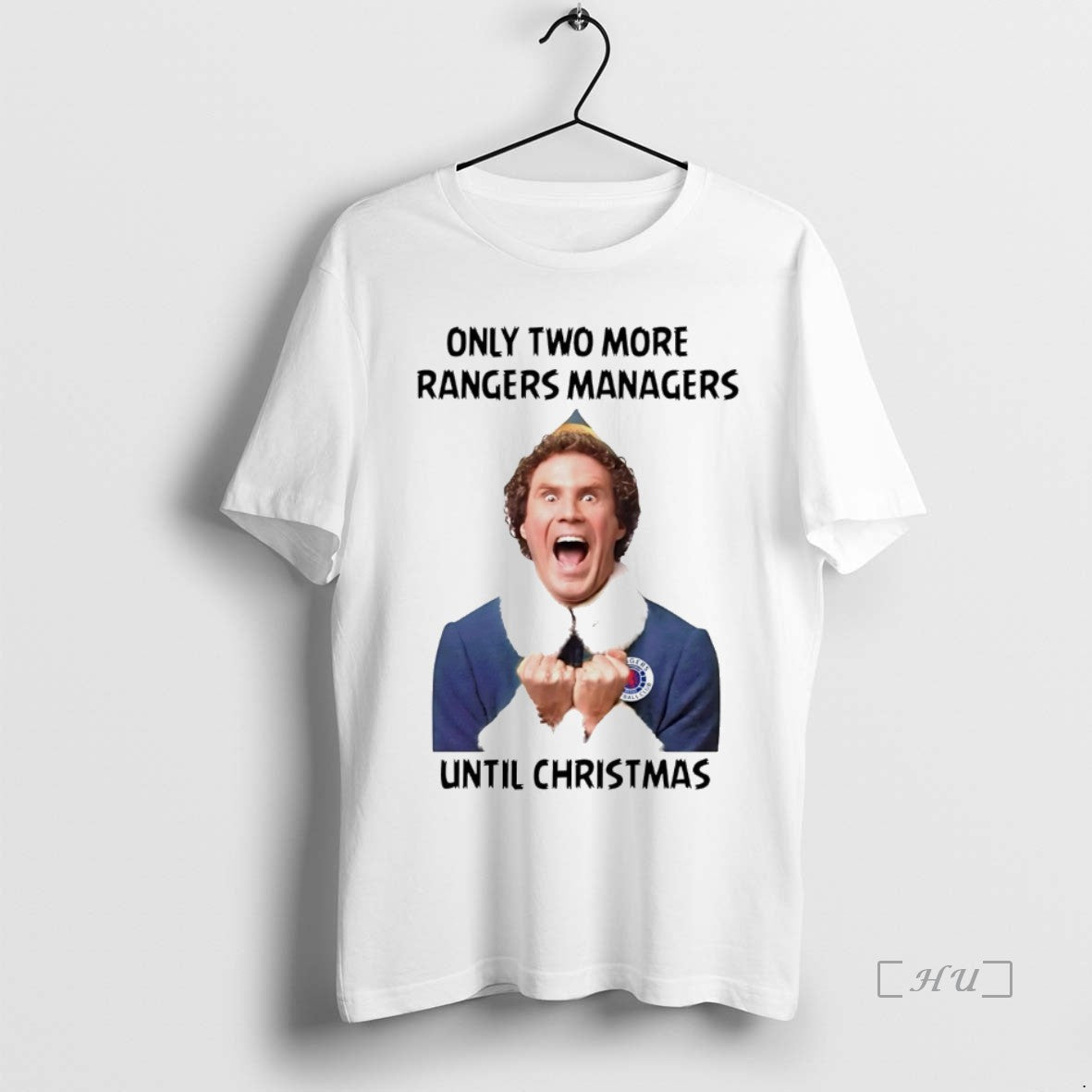 Officials Buddy The Elf Only Two More Rangers Managers Until Christmas White Premium T Shirts