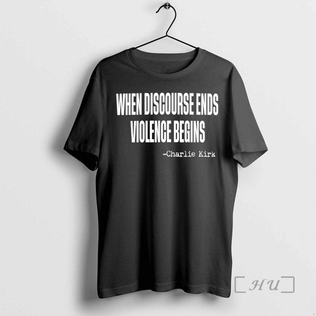 Officials Charlie Kirk When Discourse Ends Violence Begins Premium T Shirt Sweater