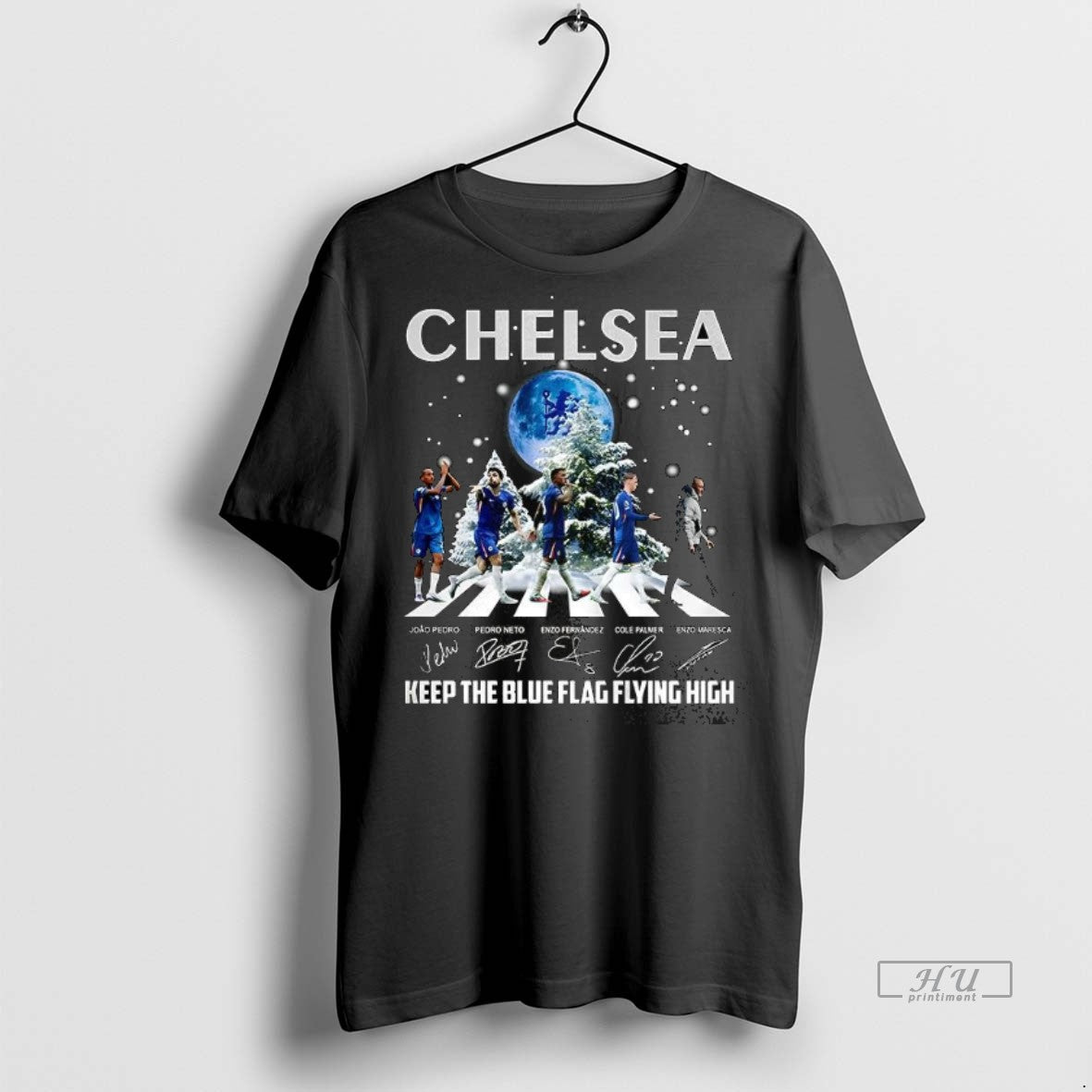 Officials Chelsea Keep The Blue Flag Flying Hight Player Across The Street Signature Christmast Graphic
