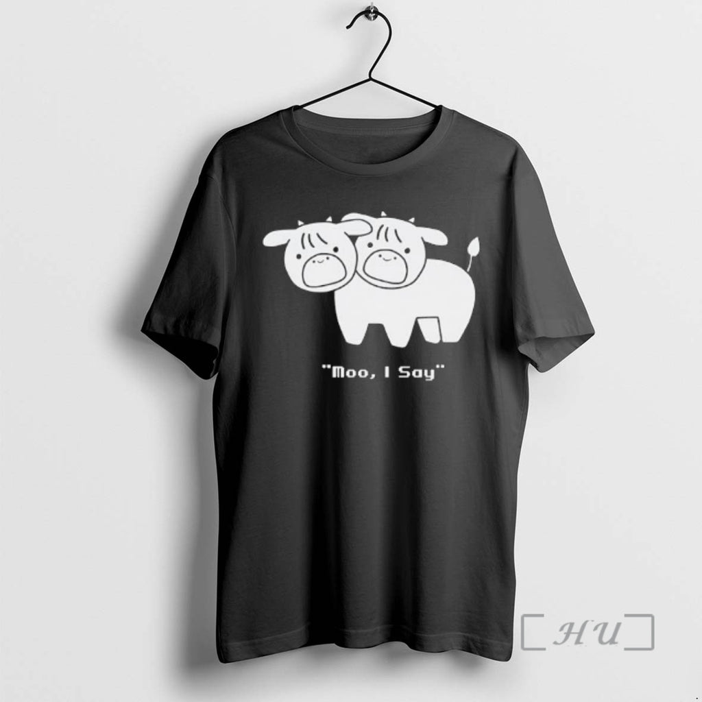 Officials Cows Moo I Say Graphic