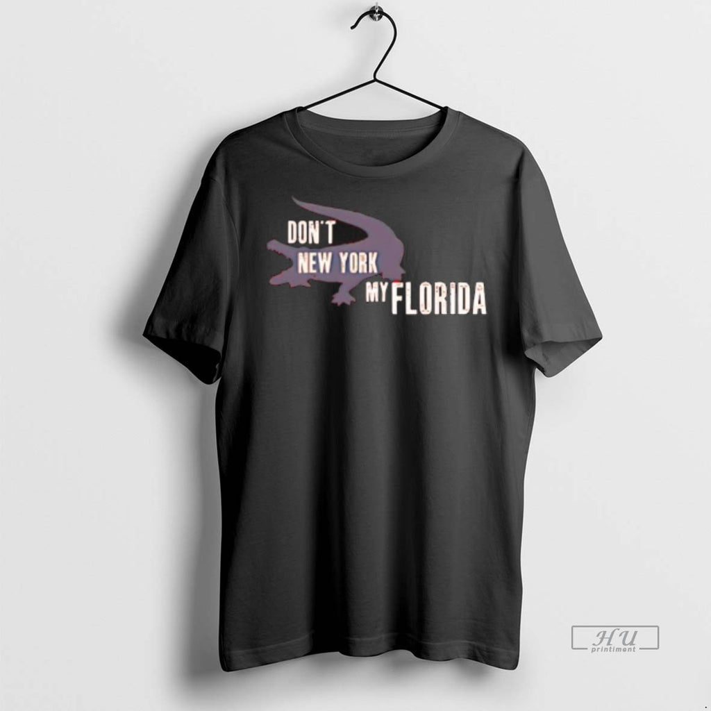 Officials Dont New York My Florida Premium Tee Shirt Sweater