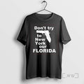 Officials Dont Try To New York Or Florida Gun
