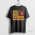 Officials Dont Want No Commie Mamdani