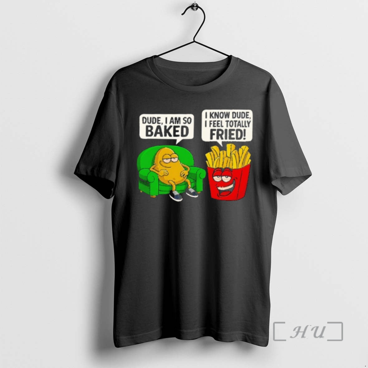 Officials Dude I Am So Baked I Know Dude I Feel Totally Fried Premium