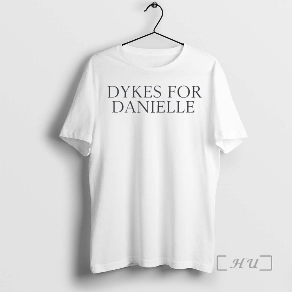 Officials Dykes For Danielle Cracked The Love Of Your Life T Shirt Sweater