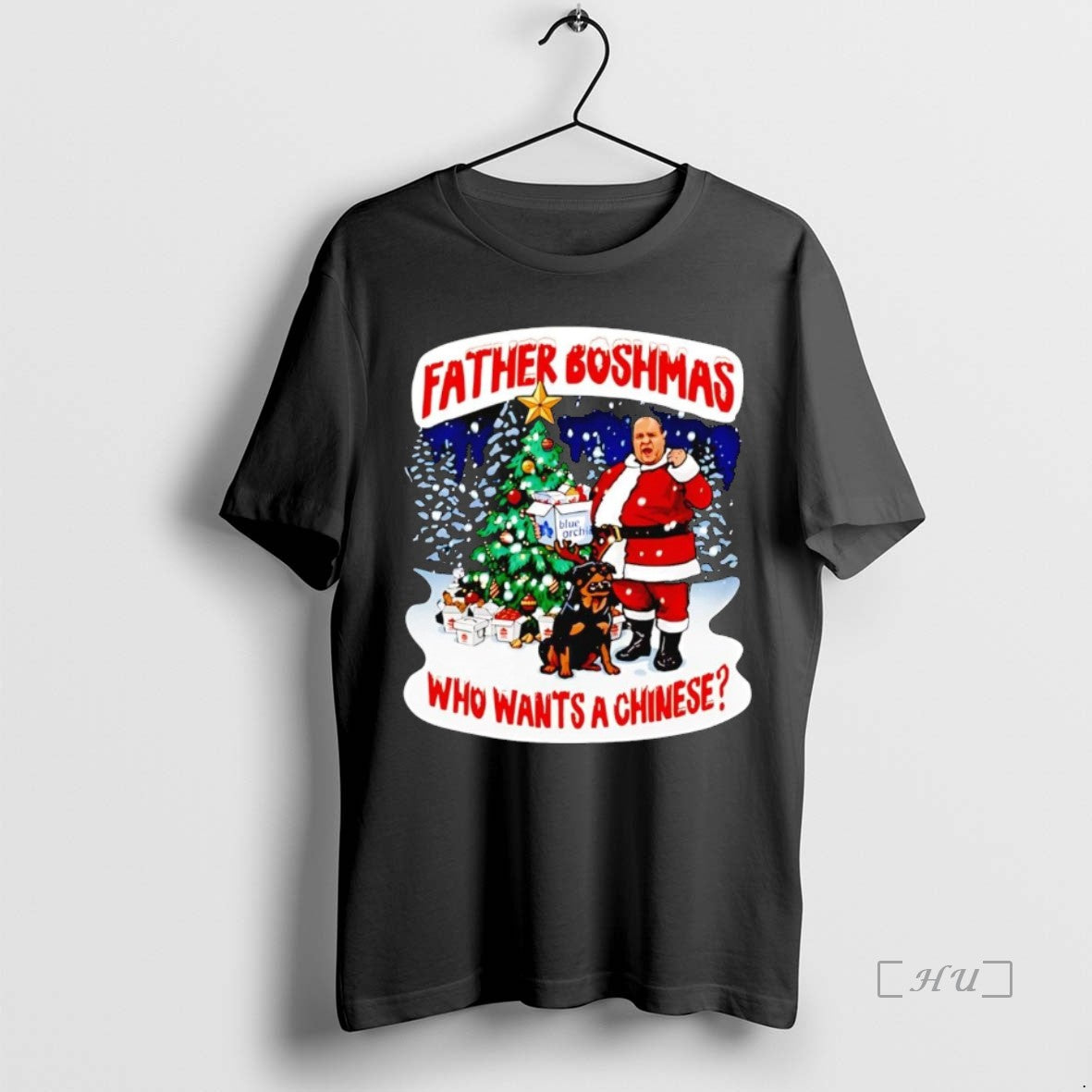 Officials Father Boshmas Who Wants A Chinese Christmas Premium T Shirt Sweater
