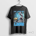 Officials Fly Lions Fly Super Heroes Lets Go Detroit Lions Tee Shirt Sweater