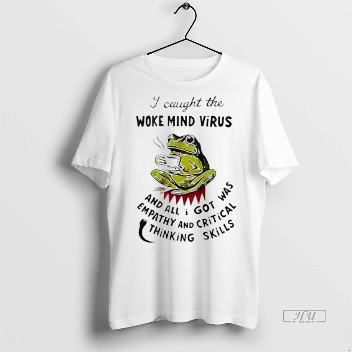 Officials Frog Coffee I Caught The Woke Mind Virus And All I Got Was Empathy