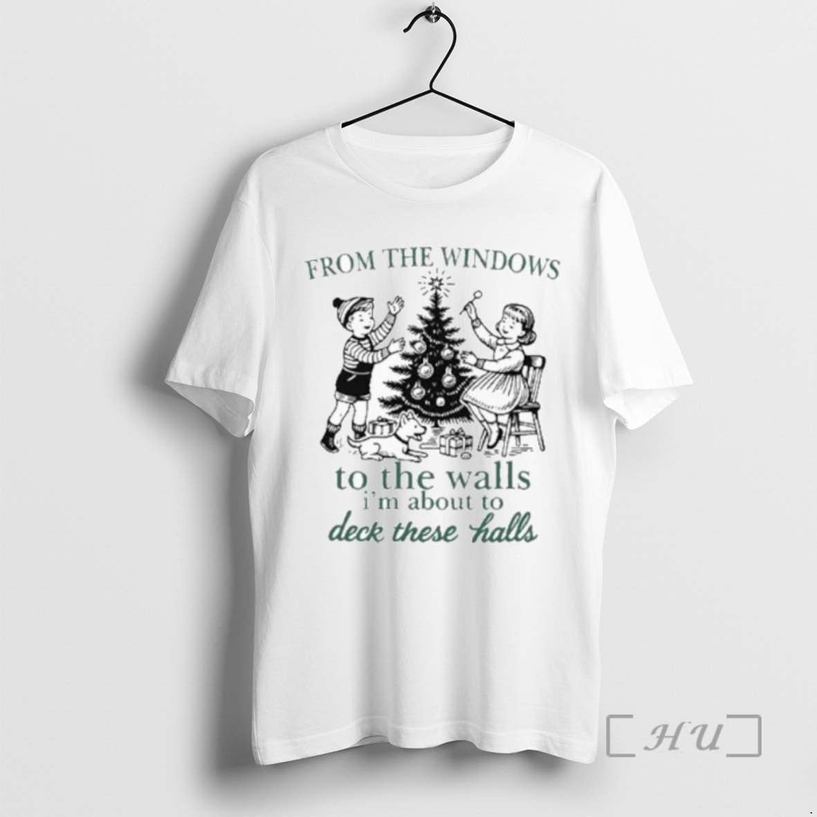 Officials From The Windows To The Walls Im About To Deck These Halls T Shirts