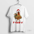 Officials Funny Christmas F Caw F Chicken Graphic Tee Shirt Sweater
