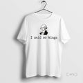 Officials George Washington I Said No Kings