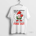 Officials Gnome Santa Hat Test My Patience Again We Play A Game Called Find Out