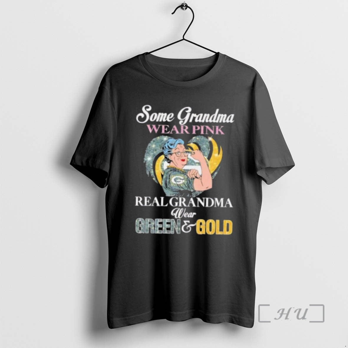 Officials Green Bay Packers Some Grandma Wear Pink Real Grandma Wear Green And Gold Premium