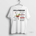 Officials Grinch Im A Person Who Wants To Do A Lot Of Things Trapped In
