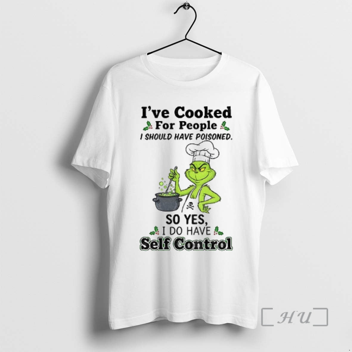 Officials Grinch Ive Cooked For People I Should Have Poisoned So Yes I Do Have
