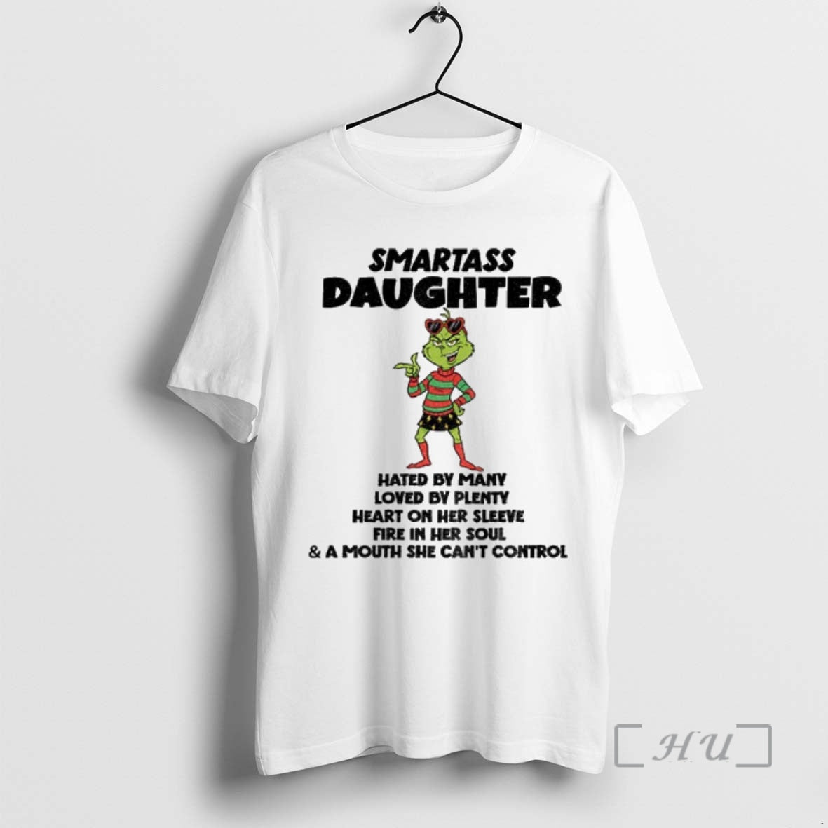 Officials Grinch Smartass Daughter Hated By Many Loved By Plenty Heart On Her Sleeve Fire