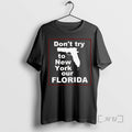 Officials Gun Dont Try To New York Our Florida