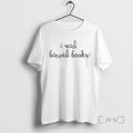 Officials Heather Dubrow I Read Banned Books T Shirt Sweater