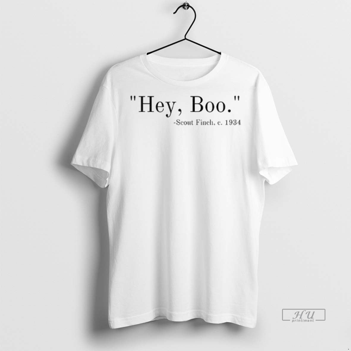 Officials Hey Boo Scout Finch To Kill A Mockingbird Premium Tee Shirt Sweater