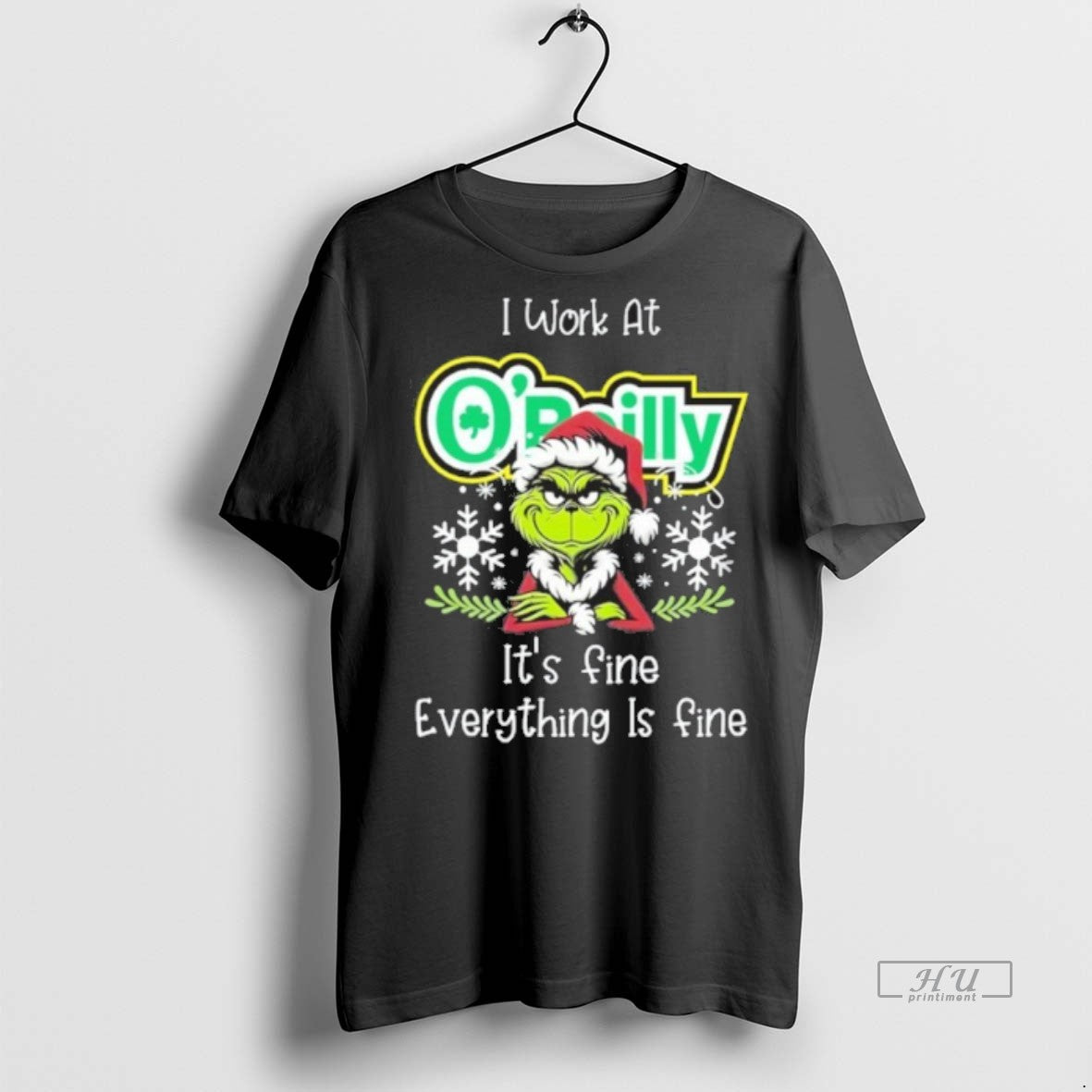 Officials I Work At Santa Grinch X Oreilly Auto Parts Its Fine Everything Is Fine