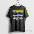Officials I Am Autistic But I Am A Not A Jew I Am A Neurodivergent