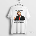 Officials I Did Not Have Sexual Relations With That Woman Graphic Tee Shirt Sweater