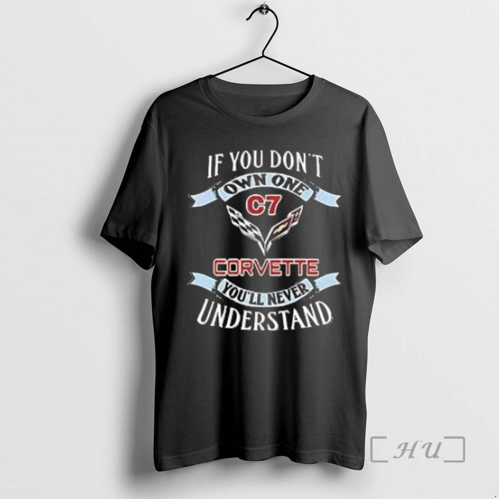 Officials If You Dont Own One Chevrolet Corvette C7 Premium T Shirt Sweater