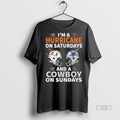 Officials Im A Hurricane On Saturdays And A Cowboy On Sundays Premium Tee Shirt Sweater
