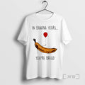 Officials In Banana Years Youre Bread Banana Lover Premium T Shirt Sweater