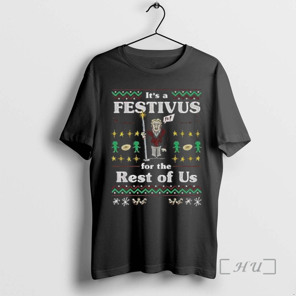 Officials Its A Festivus For The Rest Of Us Christmas Premium T Shirt Sweater
