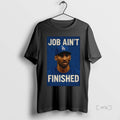 Officials Kobe Bryant Dodgers World Series Job Aint Finished Premium T Shirt Sweater
