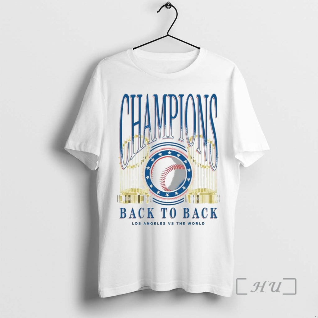 Officials La Dodgers Champions Back To Back La Vs The World Premium T Shirt Sweater