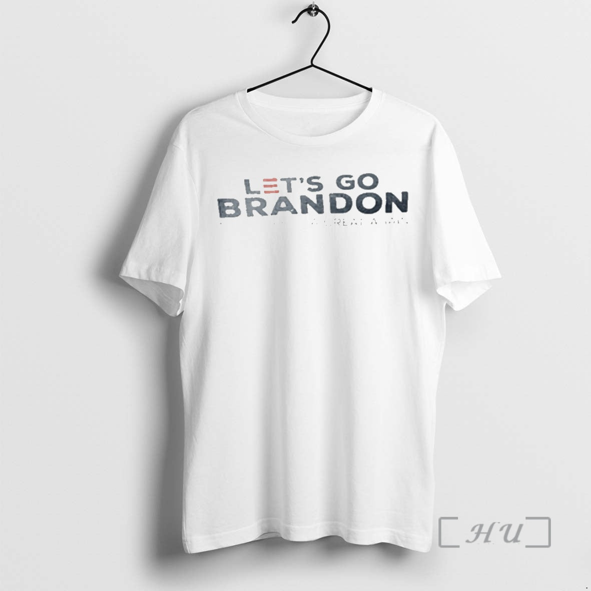 Officials Lets Go Brandon Make America Great Again