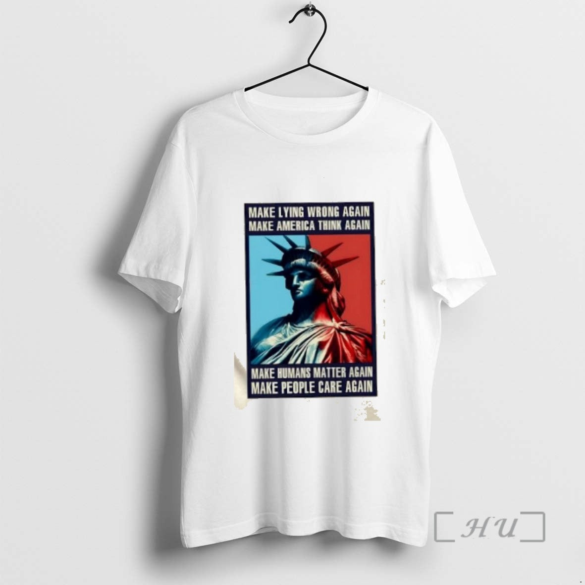 Officials Liberty Of Statue Make Lying Wrong Again Make America Think Again T Shirts Sweater