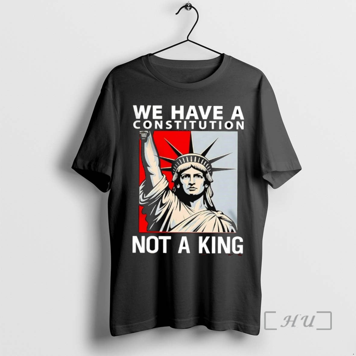 Officials Liberty We Have A Constitution Not A King