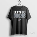 Officials Los Angeles Dodgers Slogan World Series 2025 T Shirt Sweater