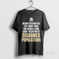 Officials No Matter How You Feel About Guns History Of Disarmed Populations