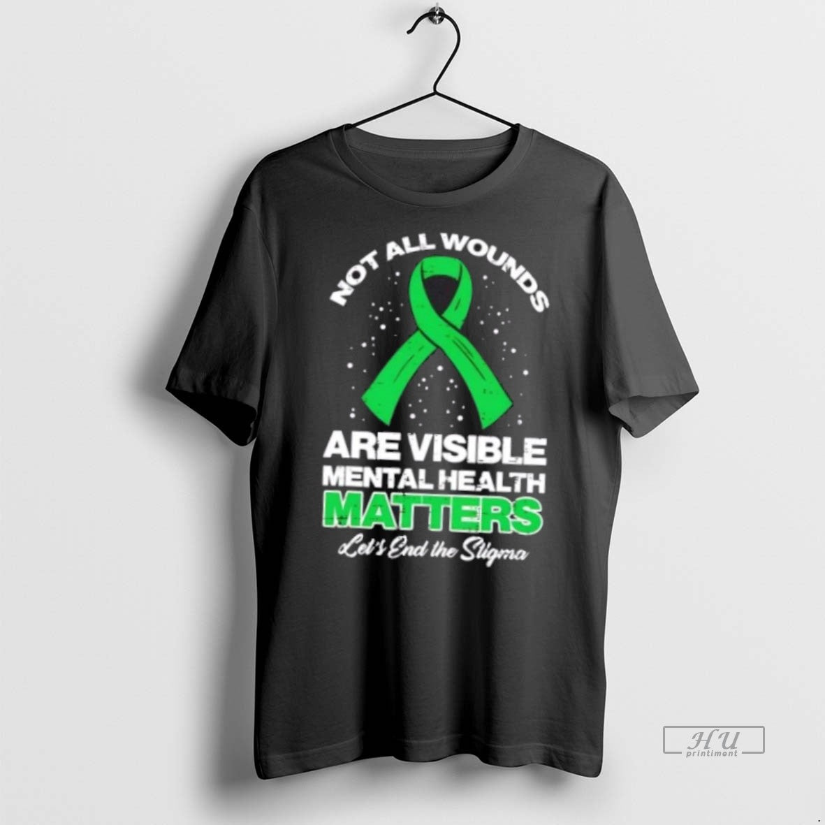 Officials Not All Wounds Visible Mental Health Matters Lets End The Stigma Tee Shirt Sweater