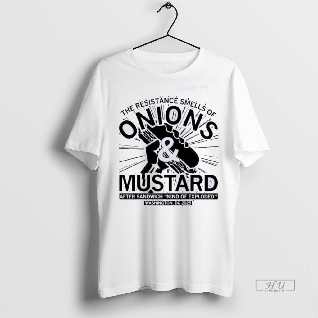 Officials Onions And Mustard Resistance Premium Tee Shirt Sweater