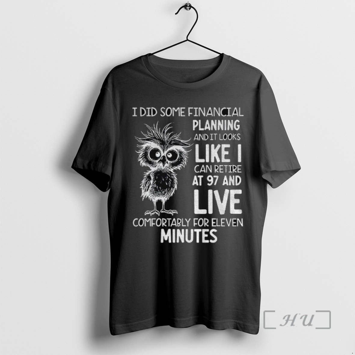 Officials Owl I Did Some Financial Planning And It Looks Like I Can Retire At