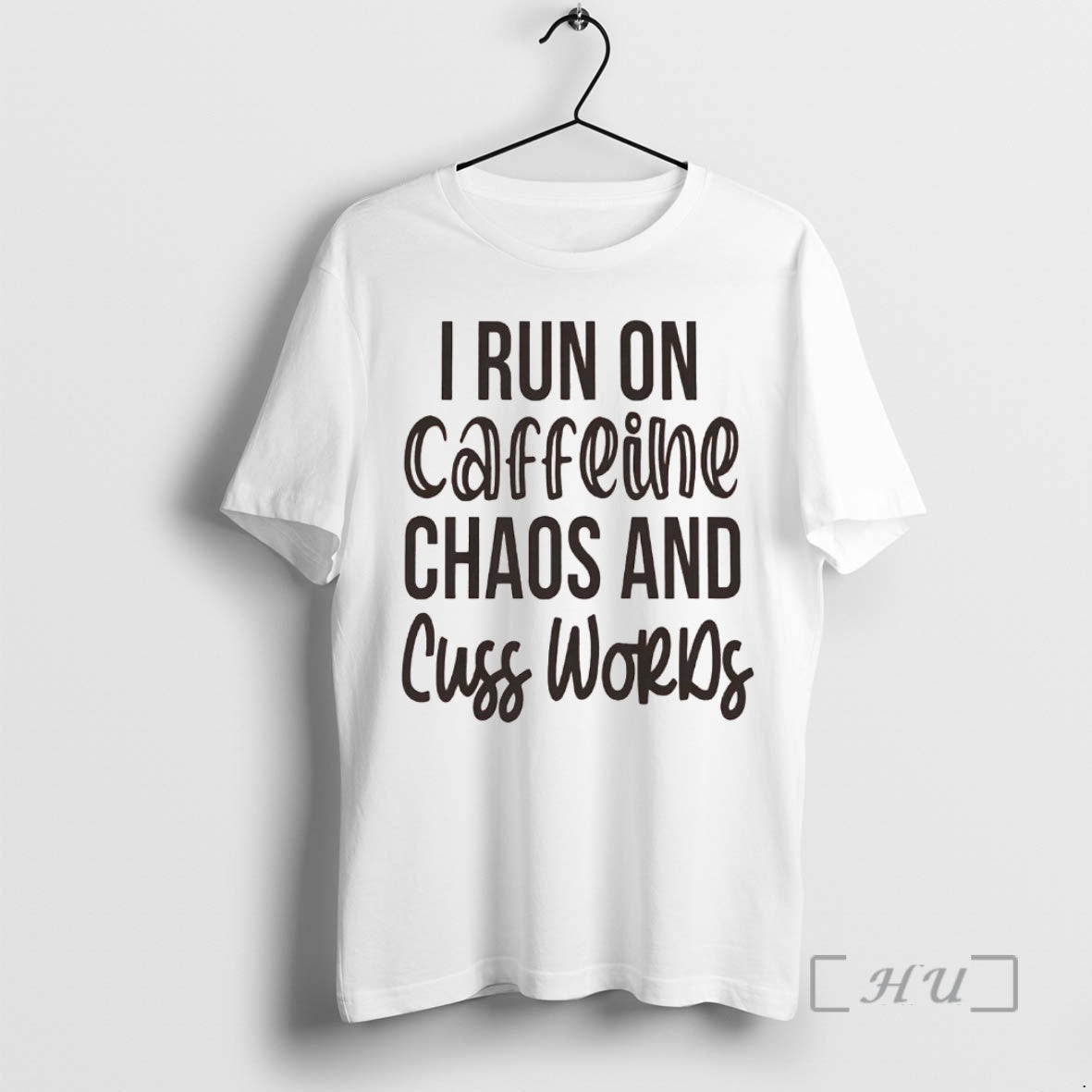 Officials Pittsburgh Sarcasm I Run On Caffeine Chaos And Cuss Words Premium T Shirt Sweater