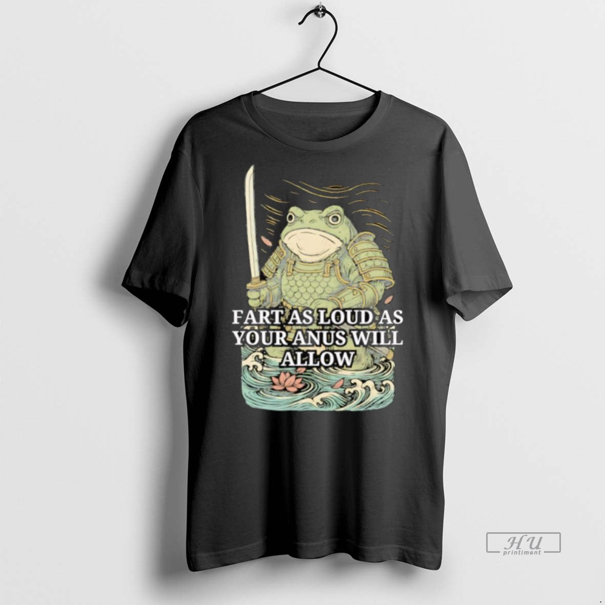 Officials Samurai Frog Fart As Loud As Your Anus Will Allow Tee Shirt Sweater